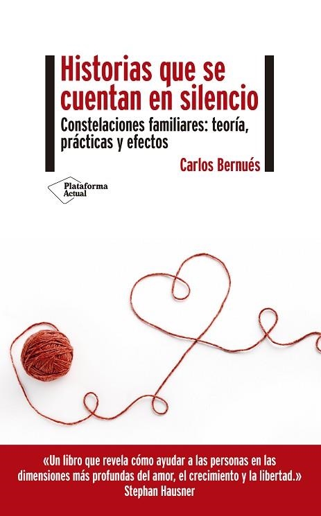 HISTORIAS QUE SE CUENTAN EN SILENCIO | 9788417886691 | BERNUÉS, CARLOS | Llibreria Drac - Librería de Olot | Comprar libros en catalán y castellano online