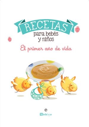 RECETAS PARA BEBÉS Y NIÑOS | 9788491647560 | AA.DD. | Llibreria Drac - Llibreria d'Olot | Comprar llibres en català i castellà online