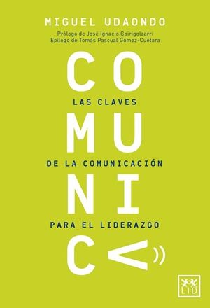 COMUNICA | 9788417880125 | UDAONDO, MIGUEL | Llibreria Drac - Librería de Olot | Comprar libros en catalán y castellano online