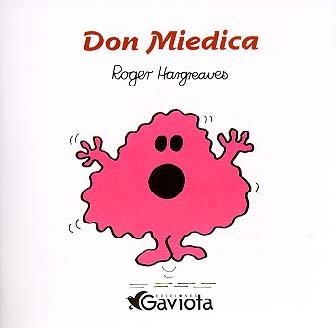 DON MIEDICA | 9788439285885 | HARGREAVES | Llibreria Drac - Librería de Olot | Comprar libros en catalán y castellano online
