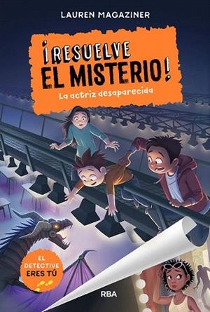 RESUELVE EL MISTERIO 2. LA ACTRIZ DESAPARECIDA | 9788427219595 | MAGAZINER, LAUREN | Llibreria Drac - Llibreria d'Olot | Comprar llibres en català i castellà online