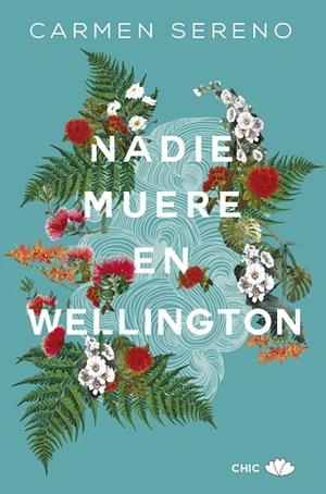 NADIE MUERE EN WELLINGTON | 9788417972110 | SERENO, CARMEN | Llibreria Drac - Llibreria d'Olot | Comprar llibres en català i castellà online