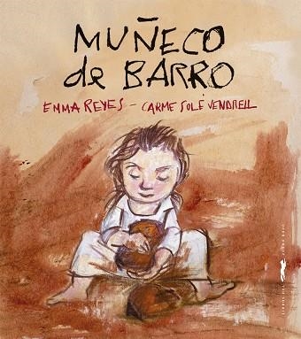 MUÑECO DE BARRO | 9788412079043 | REYES, EMMA | Llibreria Drac - Librería de Olot | Comprar libros en catalán y castellano online
