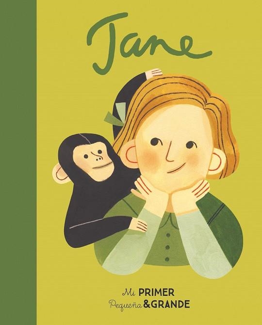 MI PRIMER PEQUEÑA Y GRANDE JANE GOODALL | 9788490656549 | SÁNCHEZ VEGARA, MARIA ISABEL | Llibreria Drac - Librería de Olot | Comprar libros en catalán y castellano online