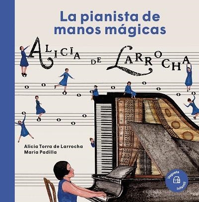 PIANISTA DE MANOS MÁGICAS, LA | 9788417137472 | DE LARROCHA, ALÍCIA | Llibreria Drac - Librería de Olot | Comprar libros en catalán y castellano online