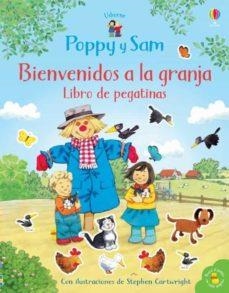 POPPY Y SAM BIENVENIDOS A LA GRANJA (PEGATINAS)Ç | 9781474979474 | AA.DD. | Llibreria Drac - Librería de Olot | Comprar libros en catalán y castellano online
