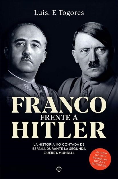 FRANCO FRENTE A HITLER | 9788491647546 | TOGORES, LUIS E. | Llibreria Drac - Librería de Olot | Comprar libros en catalán y castellano online