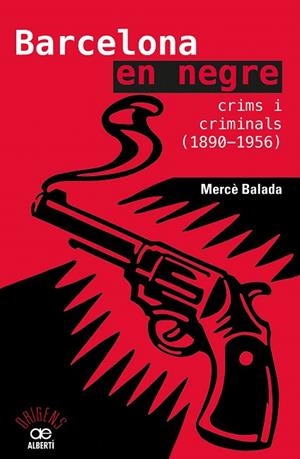 BARCELONA EN NEGRE  | 9788472461734 | BALADA, MERCE | Llibreria Drac - Librería de Olot | Comprar libros en catalán y castellano online