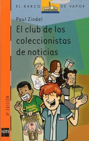 CLUB DE LOS COLECCIONISTAS DE NOTICIAS, EL | 9788434872493 | ZINDEL, PAUL | Llibreria Drac - Librería de Olot | Comprar libros en catalán y castellano online