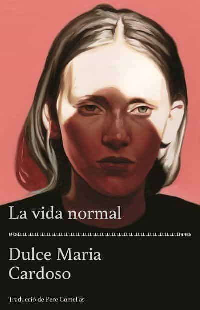 VIDA NORMAL, LA | 9788417353193 | CARDOSO, DULCE MARIA | Llibreria Drac - Llibreria d'Olot | Comprar llibres en català i castellà online