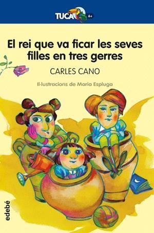 REI QUE VA FICAR LES SEVES FILLES EN TRES GERRES, EL | 9788468346731 | CANO, CARLES | Llibreria Drac - Llibreria d'Olot | Comprar llibres en català i castellà online