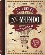 VUELTA AL MUNDO EN 200 ENIGMAS, LA | 9789463593618 | DD.AA. | Llibreria Drac - Librería de Olot | Comprar libros en catalán y castellano online