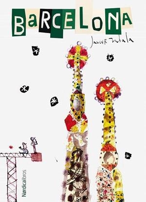 BARCELONA | 9788418067587 | ZABALA, JAVIER | Llibreria Drac - Librería de Olot | Comprar libros en catalán y castellano online