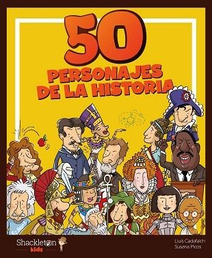 50 PERSONAJES DE LA HISTORIA | 9788418139079 | PICOS, SUSANA | Llibreria Drac - Librería de Olot | Comprar libros en catalán y castellano online