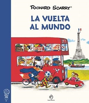 VUELTA AL MUNDO, LA | 9788417761813 | SCARRY, RICHARD | Llibreria Drac - Llibreria d'Olot | Comprar llibres en català i castellà online