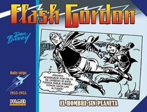 FLASH GORDON  EL HOMBRE SIN PLANETA  | 9788417956585 | BARRY, DAN | Llibreria Drac - Librería de Olot | Comprar libros en catalán y castellano online
