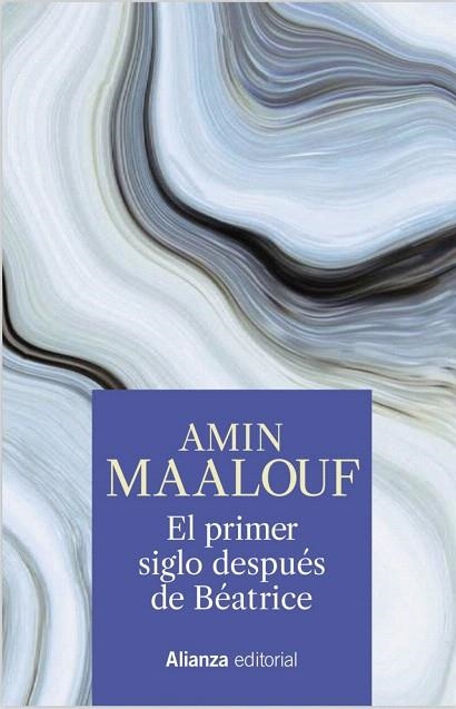 PRIMER SIGLO DESPUES DE BEATRICE, EL | 9788491819189 | MAALOUF, AMIN | Llibreria Drac - Librería de Olot | Comprar libros en catalán y castellano online
