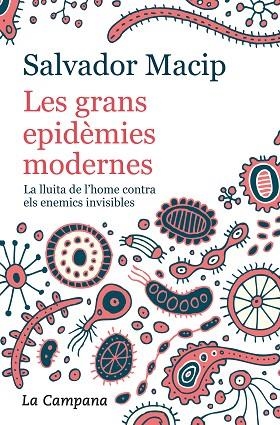 GRANS EPIDÈMIES MODERNES, LES  (EDICIÓ ACTUALITZADA) | 9788416863983 | MACIP, SALVADOR | Llibreria Drac - Librería de Olot | Comprar libros en catalán y castellano online