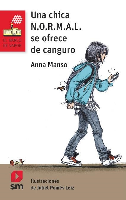 CHICA NORMAL SE OFRECE DE CANGURO, UNA | 9788413182872 | MANSO, ANNA | Llibreria Drac - Librería de Olot | Comprar libros en catalán y castellano online