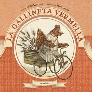 GALLINETA VERMELLA, LA | 9788416804061 | MARTÍNEZ, PILAR | Llibreria Drac - Librería de Olot | Comprar libros en catalán y castellano online