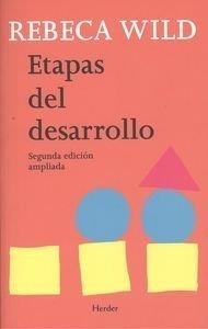 ETAPAS DEL DESARROLLO | 9788425438905 | WILD, REBECA | Llibreria Drac - Librería de Olot | Comprar libros en catalán y castellano online
