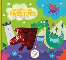 EXPLORACIONS DIVERTIDES. UN LLIBRE AMB TEXTURES | 9788413342764 | AA.DD. | Llibreria Drac - Librería de Olot | Comprar libros en catalán y castellano online