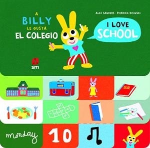 A BILLY LE GUSTA EL COLEGIO | 9788413182131 | SANDERS, ALEX | Llibreria Drac - Llibreria d'Olot | Comprar llibres en català i castellà online