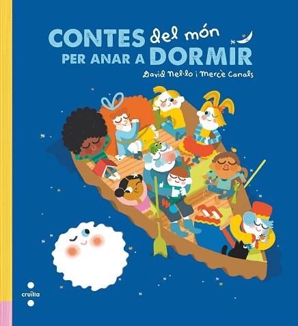 CONTES DEL MÓN PER ANAR A DORMIR | 9788466147767 | NEL·LO, DAVID | Llibreria Drac - Librería de Olot | Comprar libros en catalán y castellano online