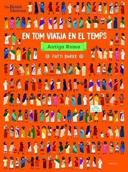 ANTIGA ROMA (EN TOM VIATJA EN EL TEMPS) | 9788447940356 | CROW, NOSY | Llibreria Drac - Librería de Olot | Comprar libros en catalán y castellano online