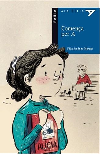 COMENÇA PER A | 9788447941902 | JIMÉNEZ, FÉLIX | Llibreria Drac - Librería de Olot | Comprar libros en catalán y castellano online