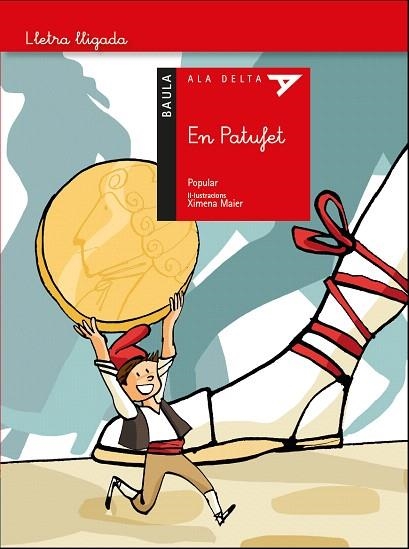 EN PATUFET (ALA DELTA LLETRA LLIGADA) | 9788447941926 | CONTE POPULAR | Llibreria Drac - Librería de Olot | Comprar libros en catalán y castellano online