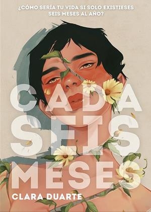 CADA SEIS MESES | 9788424667221 | DUARTE, CLARA | Llibreria Drac - Librería de Olot | Comprar libros en catalán y castellano online