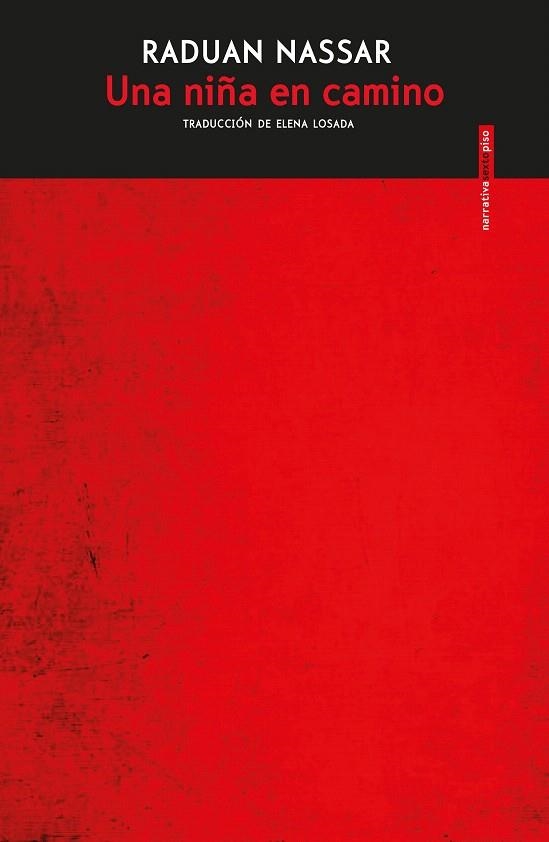 UNA NIÑA EN CAMINO | 9788417517694 | NASSAR, RADUAN | Llibreria Drac - Librería de Olot | Comprar libros en catalán y castellano online