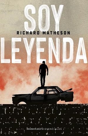 SOY LEYENDA | 9788445006764 | MATHESON, RICHARD | Llibreria Drac - Llibreria d'Olot | Comprar llibres en català i castellà online