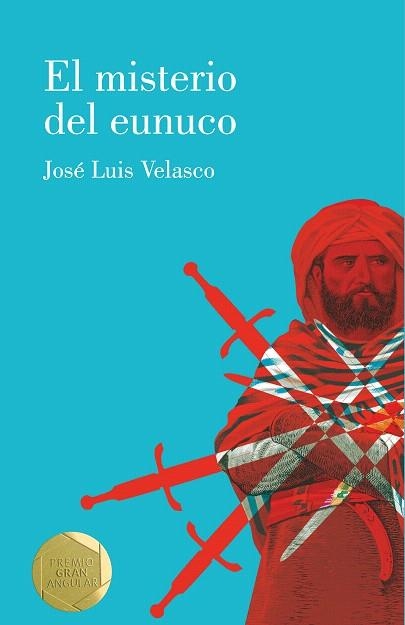 MISTERIO DEL EUNUCO, EL | 9788413183534 | VELASCO, JOSÉ LUIS | Llibreria Drac - Llibreria d'Olot | Comprar llibres en català i castellà online