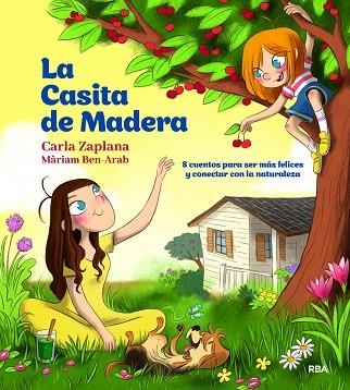 CASITA DE MADERA, LA | 9788427222243 | ZAPLANA, CARLA; BEN-ARAB, MARIAM | Llibreria Drac - Librería de Olot | Comprar libros en catalán y castellano online