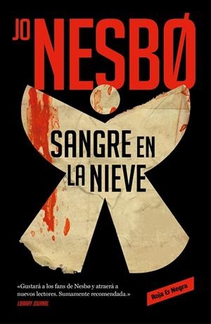 SANGRE EN LA NIEVE | 9788417910501 | NESBO, JO | Llibreria Drac - Llibreria d'Olot | Comprar llibres en català i castellà online