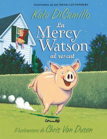 MERCY WATSON AL RESCAT | 9788484706120 | DICAMILLO, KATE | Llibreria Drac - Llibreria d'Olot | Comprar llibres en català i castellà online