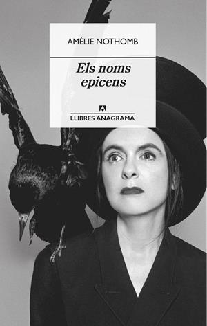 NOMS EPICENS, ELS | 9788433915795 | NOTHOMB, AMÉLIE | Llibreria Drac - Llibreria d'Olot | Comprar llibres en català i castellà online