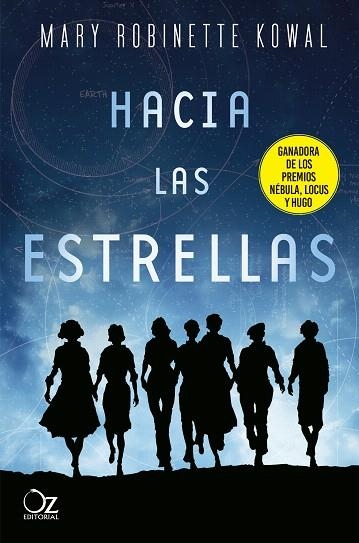 HACIA LAS ESTRELLAS | 9788417525484 | KOWAL, MARY ROBINETTE | Llibreria Drac - Librería de Olot | Comprar libros en catalán y castellano online