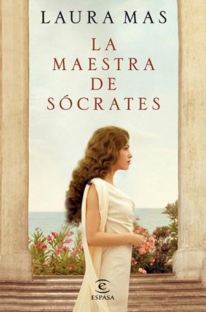MAESTRA DE SÓCRATES, LA | 9788467057720 | MAS, LAURA | Llibreria Drac - Llibreria d'Olot | Comprar llibres en català i castellà online