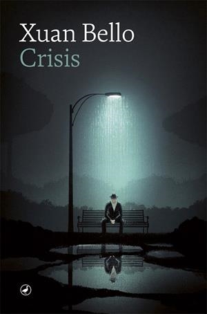 CRISIS | 9788416673919 | BELLO, XUAN | Llibreria Drac - Librería de Olot | Comprar libros en catalán y castellano online