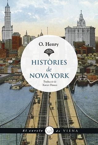 HISTÒRIES DE NOVA YORK | 9788417998356 | PORTER, WILLIAM SYDNEY | Llibreria Drac - Librería de Olot | Comprar libros en catalán y castellano online