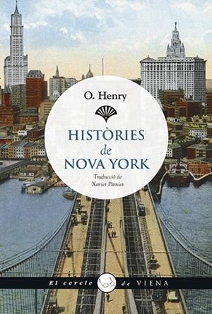HISTÒRIES DE NOVA YORK | 9788417998356 | PORTER, WILLIAM SYDNEY | Llibreria Drac - Librería de Olot | Comprar libros en catalán y castellano online