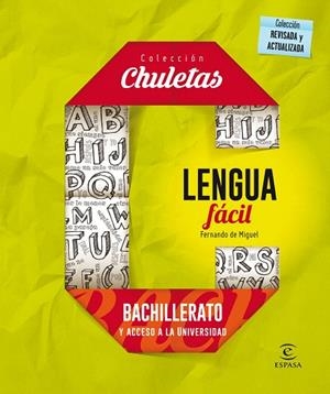 LENGUA FÁCIL PARA BACHILLERATO | 9788467044539 | DE MIGUEL, FERNANDO | Llibreria Drac - Librería de Olot | Comprar libros en catalán y castellano online