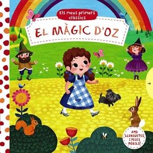 MÀGIC D'OZ, EL (ELS MEUS PRIMERS CLÀSSICS) | 9788499063140 | AA.DD. | Llibreria Drac - Librería de Olot | Comprar libros en catalán y castellano online
