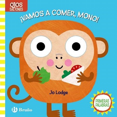 OJOS SALTONES. ¡VAMOS A COMER, MONO! | 9788469627921 | AA.DD. | Llibreria Drac - Librería de Olot | Comprar libros en catalán y castellano online