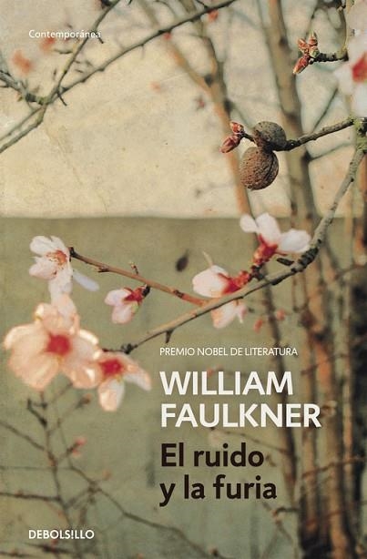 RUIDO Y LA FURIA, EL | 9788490628188 | FAULKNER, WILLIAM | Llibreria Drac - Librería de Olot | Comprar libros en catalán y castellano online