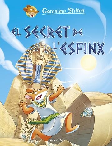 SECRET DE L'ESFINX, EL (GERONIMO STILTON COMIC) | 9788491379836 | STILTON, GERONIMO | Llibreria Drac - Llibreria d'Olot | Comprar llibres en català i castellà online