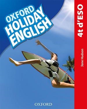 HOLIDAY ENGLISH 4 ESO. STUDENT'S PACK (CATALÁN) 3RD EDITION | 9780194014779 | HUDSON, JANE | Llibreria Drac - Llibreria d'Olot | Comprar llibres en català i castellà online